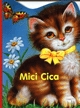 Mici Cica