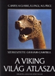 A viking világ atlasza