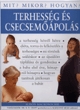 Terhesség és csecsemőápolás