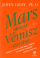 Mars akarja, Vénusz szeretné