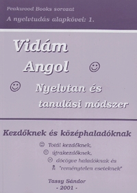 Vidám angol nyelvtan és tanulási módszer kezdőknek és középhaladóknak
