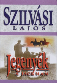 Jegenyék - A Jackman