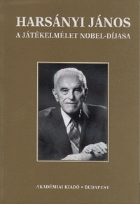 Harsányi János a játékelmélet Nobel-díjasa