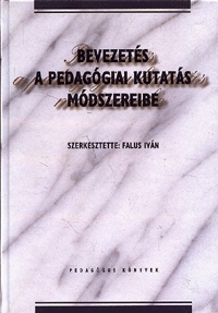 Bevezetés a pedagógiai kutatás módszereibe
