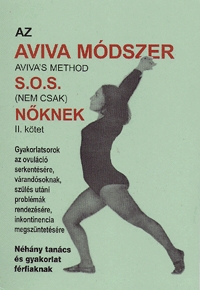 Az Aviva módszer / Aviva"s Method II. kötet