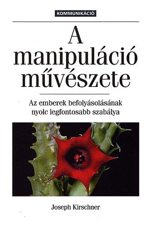A manipuláció művészete
