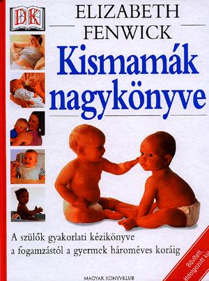 Kismamák nagykönyve
