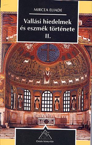 Vallási hiedelmek és eszmék története II.