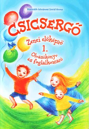 Csicsergő - Zenei előképző 1.