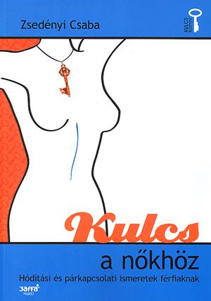 Kulcs a nőkhöz