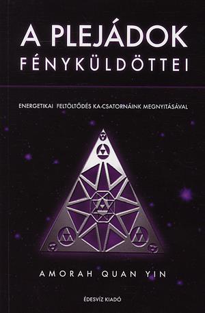 A plejádok fényküldöttei