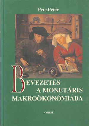 Bevezetés a monetáris makroökonómiába