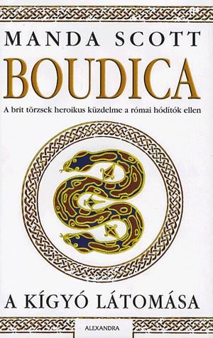 Boudica: A kígyó látomása