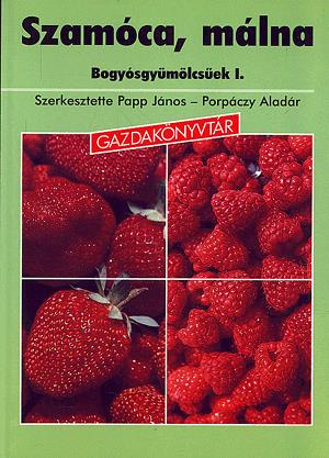 Bogyósgyümölcsűek I.