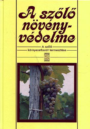 A szőlő növényvédelme