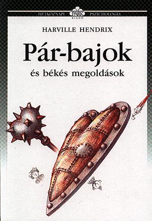 Pár-bajok és békés megoldások