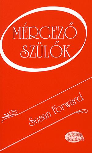 Mérgező szülők