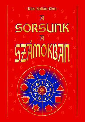 A sorsunk a számokban