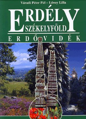 Erdély - Székelyföld