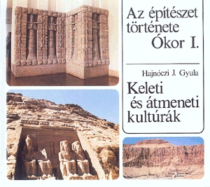 Az építészet története: Ókor I.