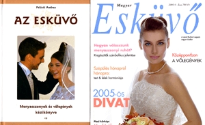 Az esküvő + Magyar Esküvő 2005/1 szám