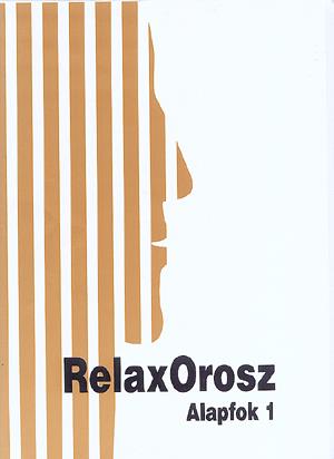 RelaxOrosz Alapfok 1
