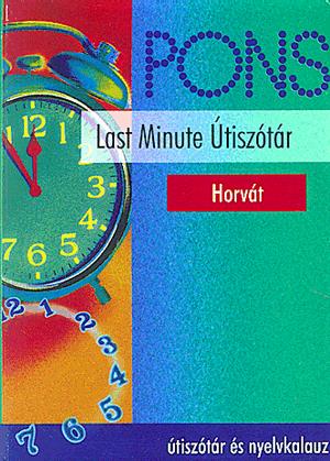 PONS Last Minute Útiszótár: Horvát