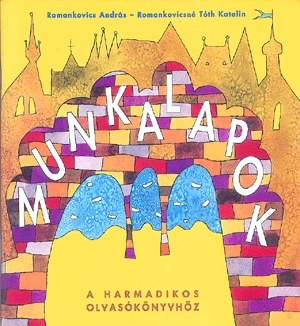 Munkalapok a harmadikos olvasókönyvhöz