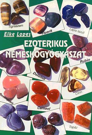 Ezoterikus nemeskőgyógyászat
