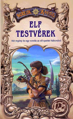 Worluk a Káosz világa: Elf testvérek