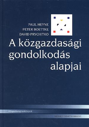 A közgazdasági gondolkodás alapjai