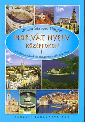 Horvát nyelv középfokon I.