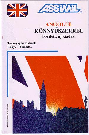 Assimil angolul könnyűszerrel (Bővített, új kiadás)