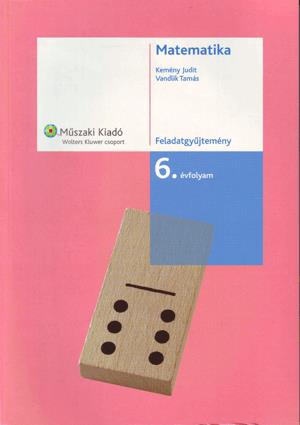 Matematika feladatgyűjtemény 6.
