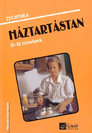 Technika - Háztartástan 11-12 éveseknek