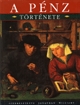 A pénz története