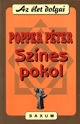 Színes pokol