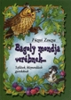 Bagoly mondja verébnek...