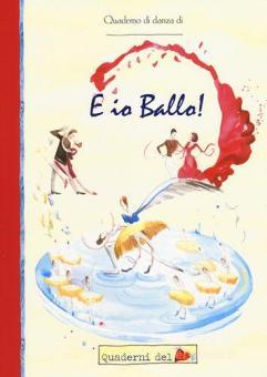 E io ballo!
