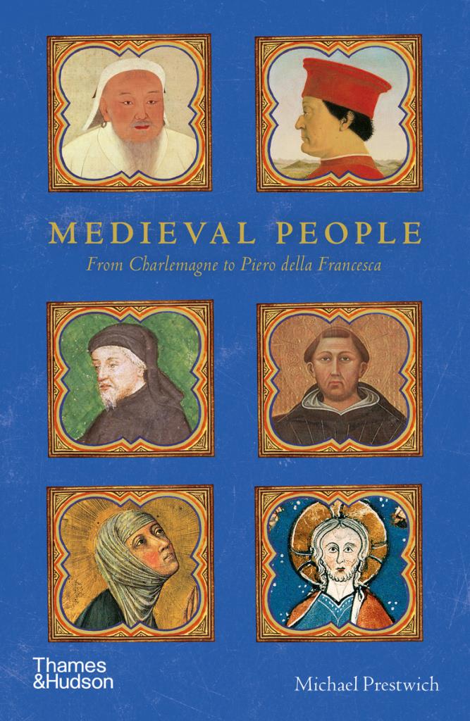 Medieval People - From Charlemagne to Piero della Francesca