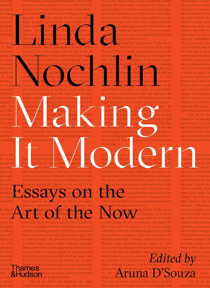 Making it Modern - Essays on the Art of the Now