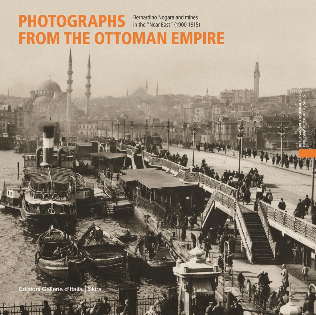 Photographs from the Ottoman Empire - Bernardino Nogara and the mines of the Near East (1900–1915)