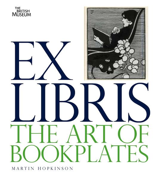 Ex Libris - The Art of Bookplates