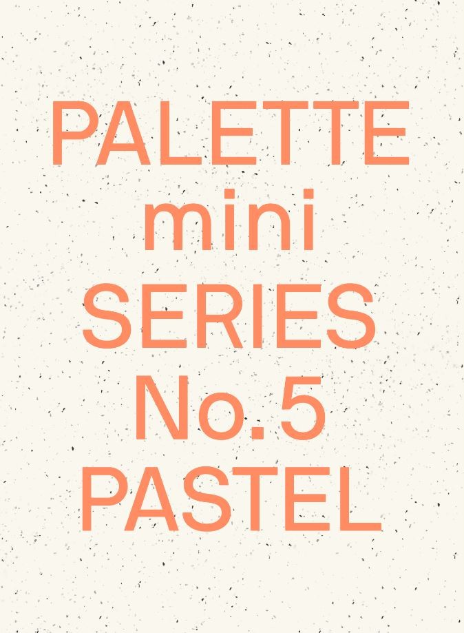 Palette Mini Series 05: Pastel - New light-toned graphics