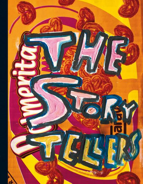 The Storytellers - Narratives in International Contemporary Art