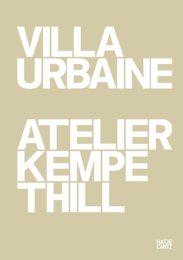 Atelier Kempe Thill - Villa Urbaine