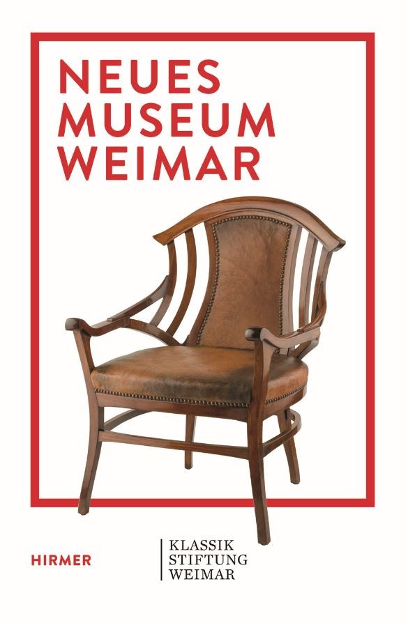 Neues Museum Weimar - Van de Velde, Nietzsche and Modernism around 1900