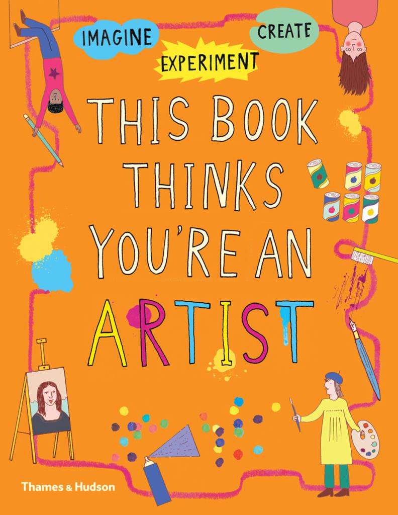 This Book Thinks You""re an Artist