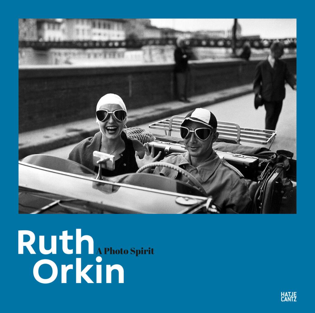 Ruth Orkin - A Photo Spirit