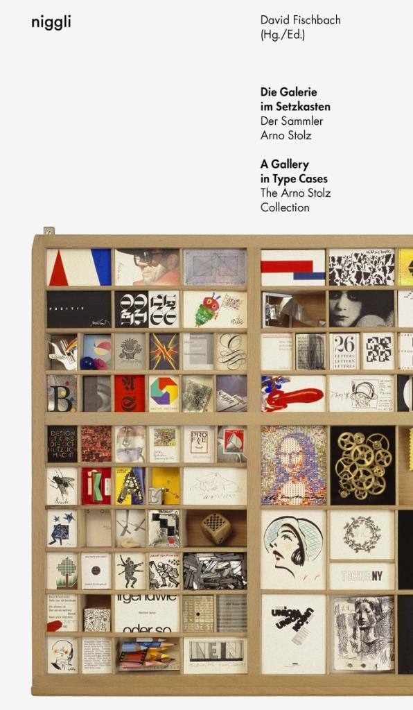 A Gallery in Type Cases - The Arno Stolz Collection